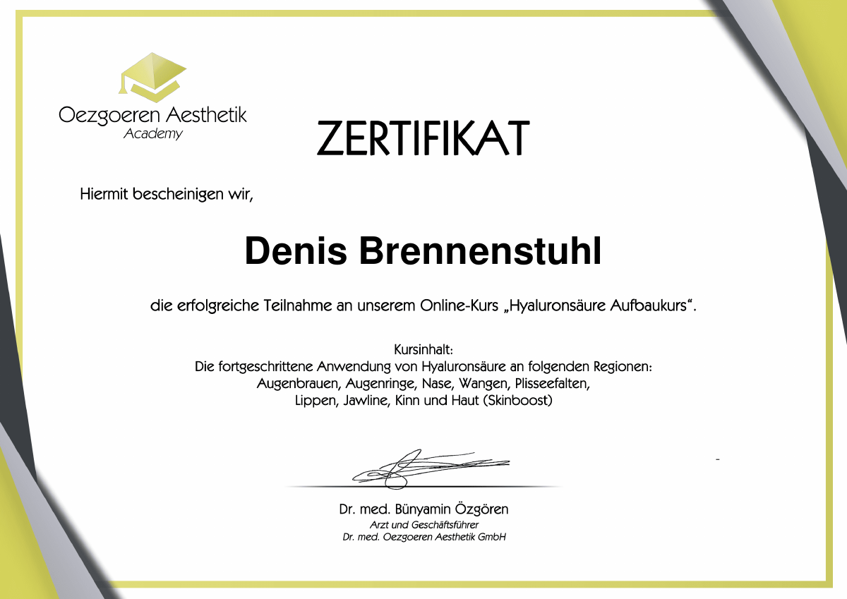 Zertifikat Hyaluronsäure Aufbaukurs, Denis Brennenstuhl, Oezgoeren Aesthetik Academy